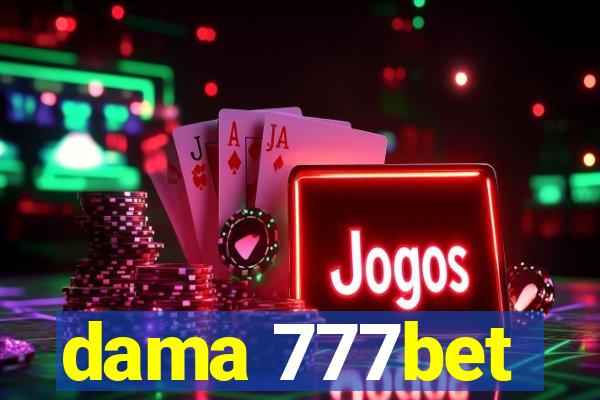 dama 777bet